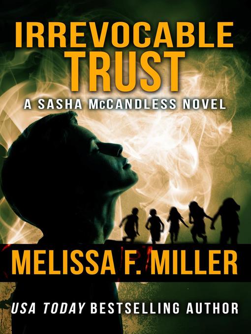 Title details for Irrevocable Trust by Melissa F. Miller - Available